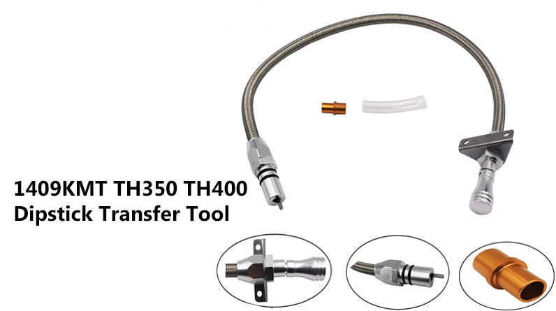 1409KMT TH350 TH400 Dipstick Transfer Tool